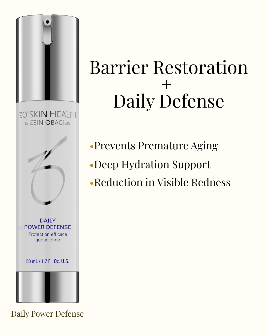 ZO Skin Health Daily Power Defense — barrier restoration and daily defense that prevents premature aging